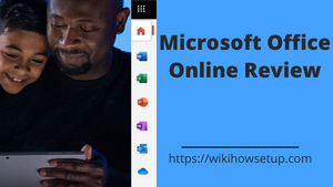 Microsoft Office Online Review