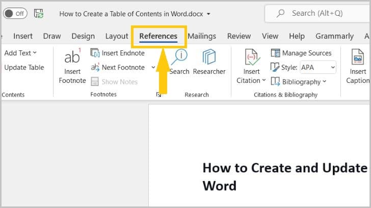 Go to the References tab of Word