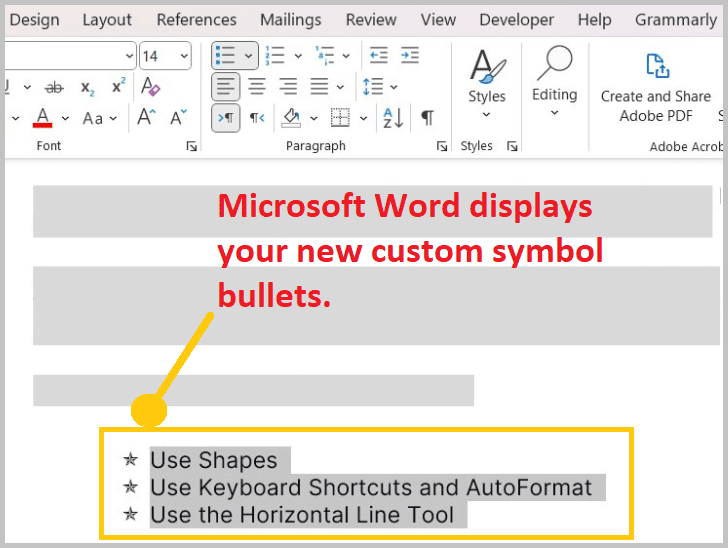 Word displays the new symbol to your list as a bullet