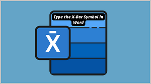 X-Bar Symbol in Word Featured image